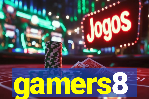 gamers8