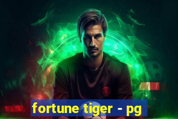 fortune tiger - pg