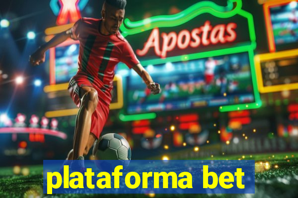 plataforma bet