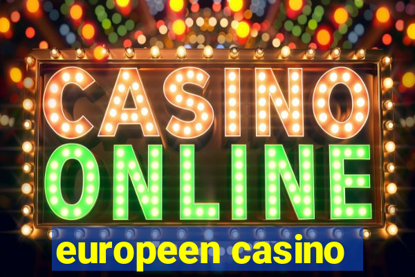 europeen casino