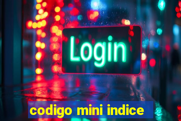 codigo mini indice