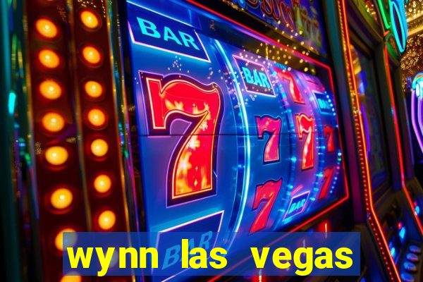 wynn las vegas casino resort