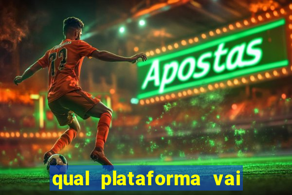 qual plataforma vai passar o jogo do corinthians