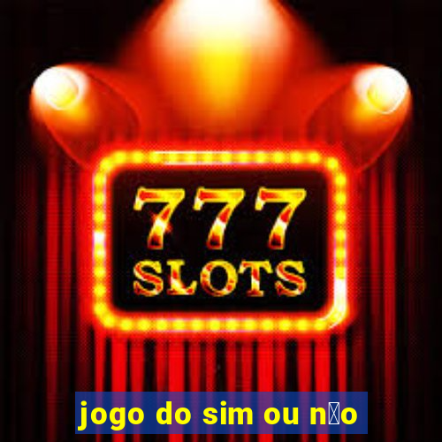 jogo do sim ou n茫o