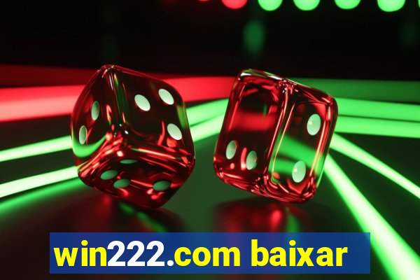 win222.com baixar