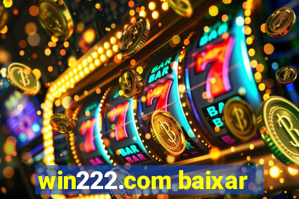 win222.com baixar