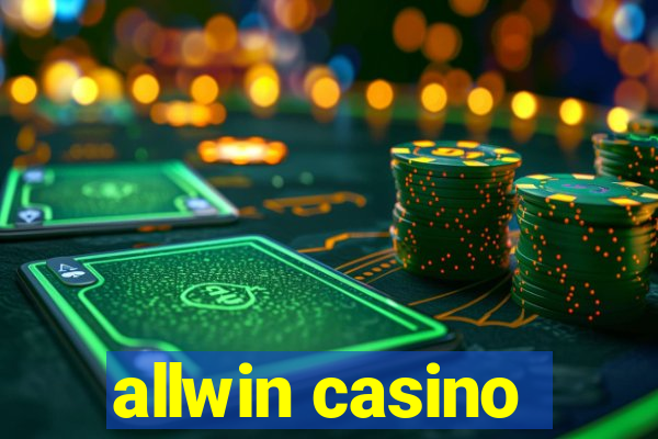 allwin casino