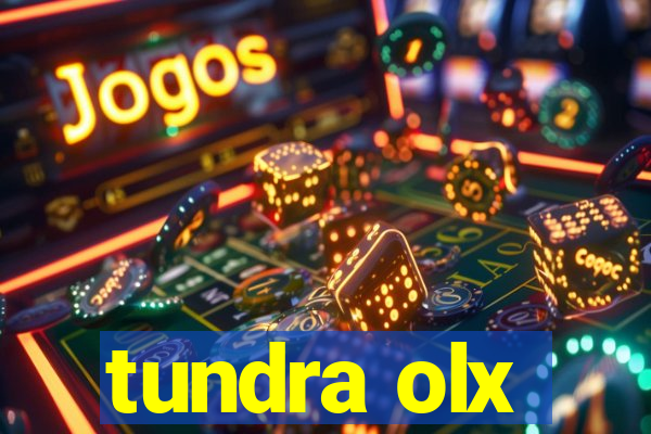 tundra olx