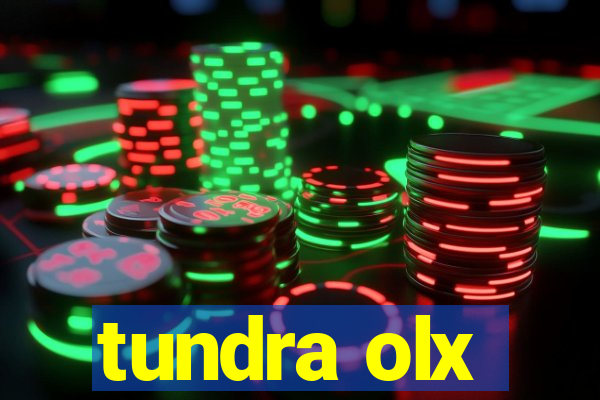 tundra olx