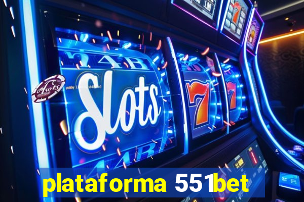 plataforma 551bet