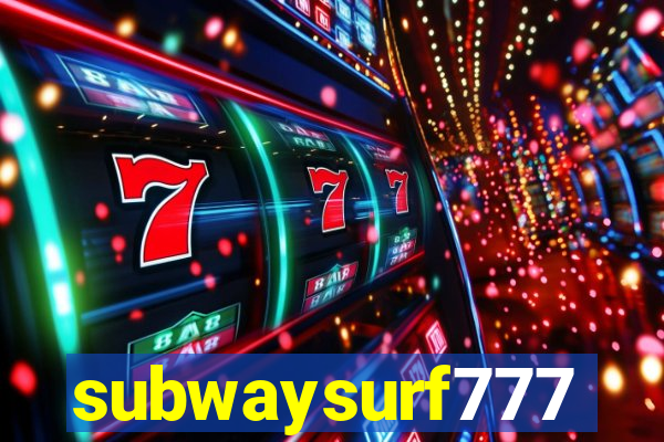 subwaysurf777