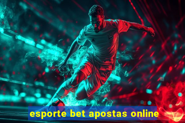 esporte bet apostas online