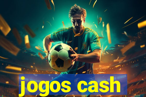 jogos cash