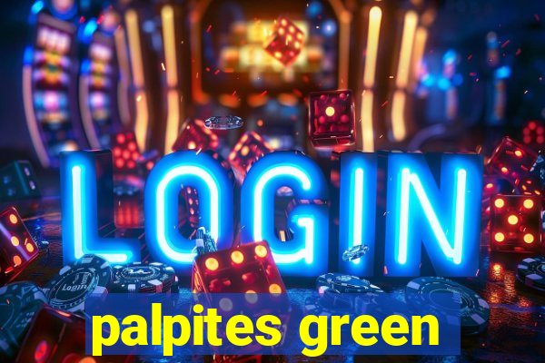 palpites green