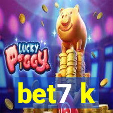 bet7 k