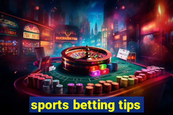 sports betting tips