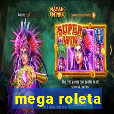 mega roleta