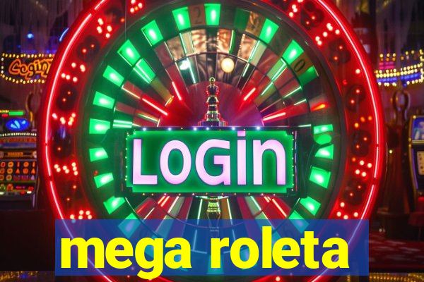 mega roleta