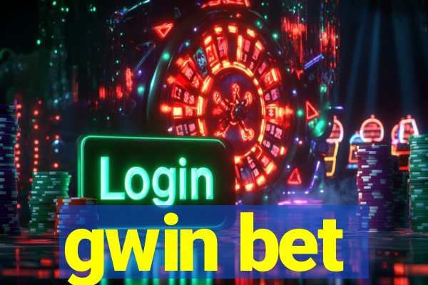 gwin bet