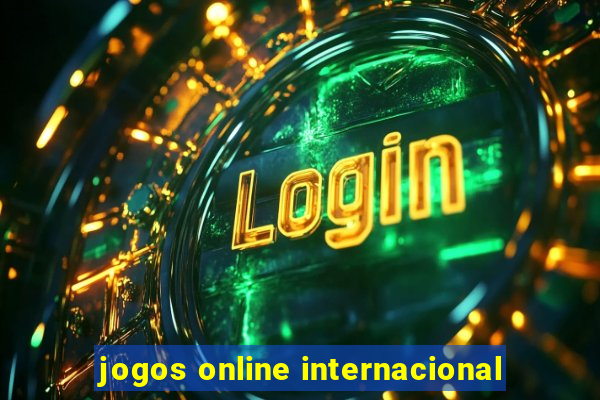 jogos online internacional