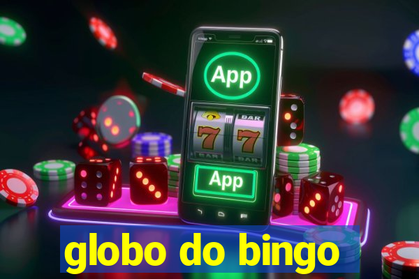 globo do bingo