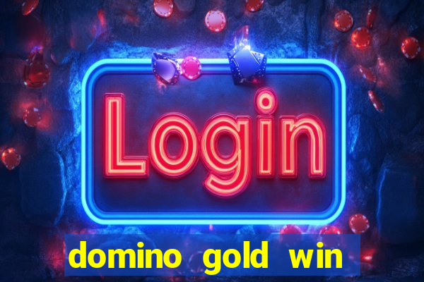 domino gold win real money