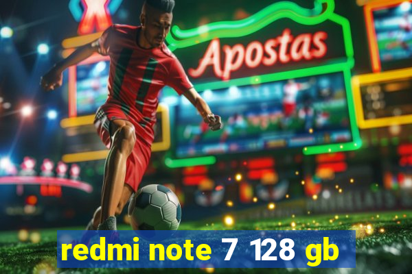 redmi note 7 128 gb