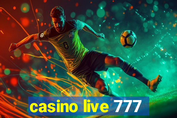 casino live 777