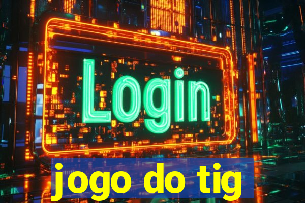 jogo do tig