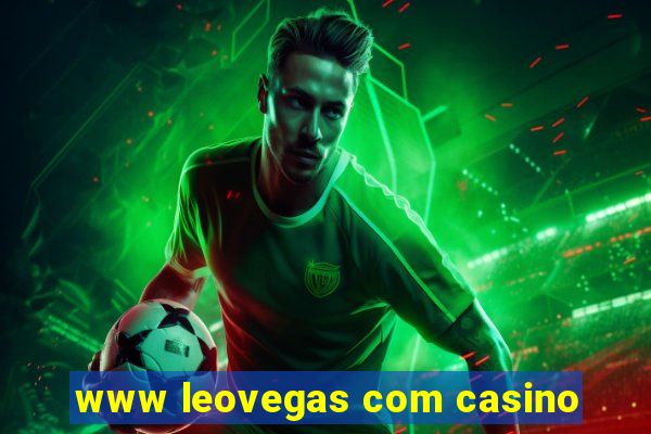 www leovegas com casino