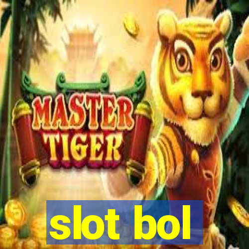 slot bol