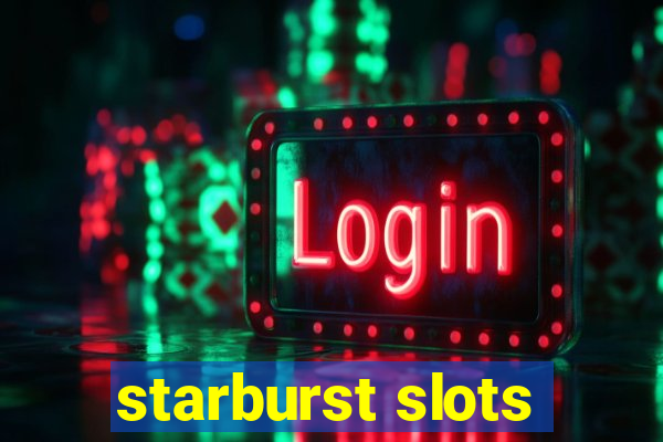 starburst slots