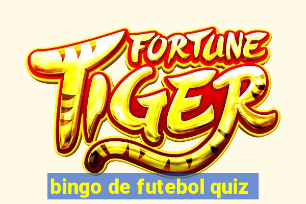 bingo de futebol quiz