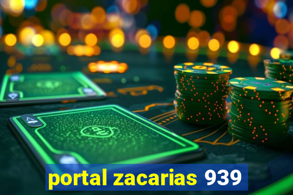 portal zacarias 939