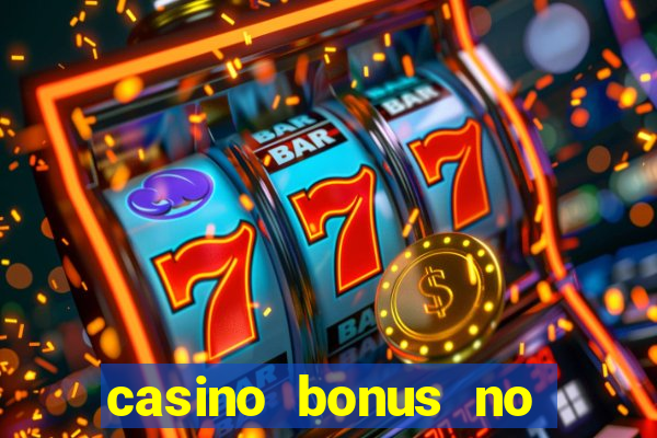 casino bonus no deposit free spins