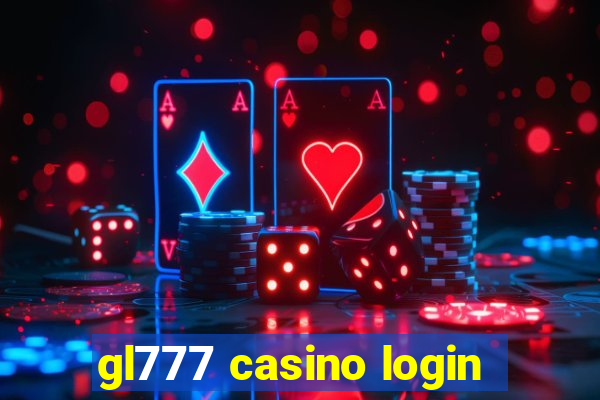 gl777 casino login