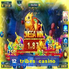 12 tribes casino in omak