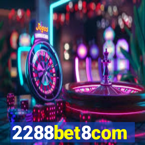 2288bet8com