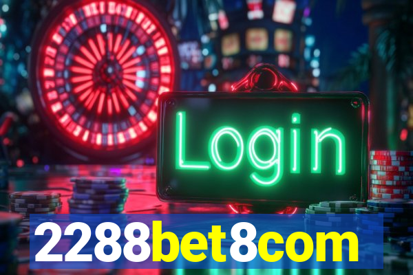 2288bet8com