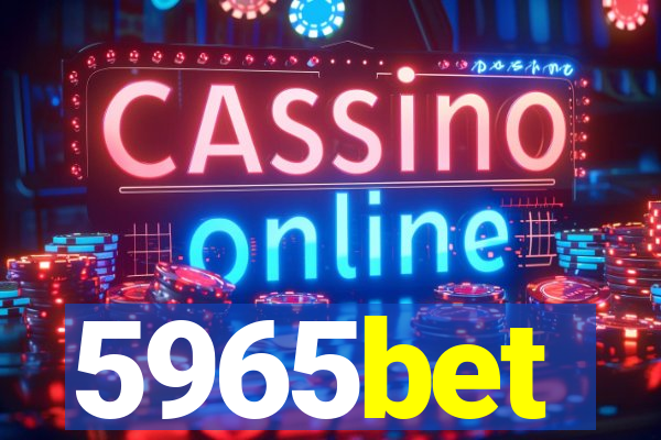 5965bet