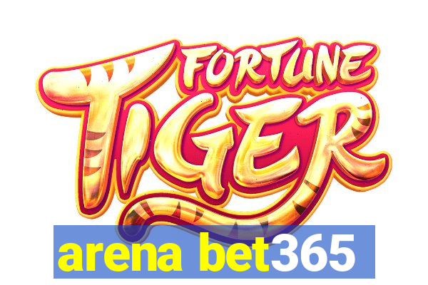 arena bet365