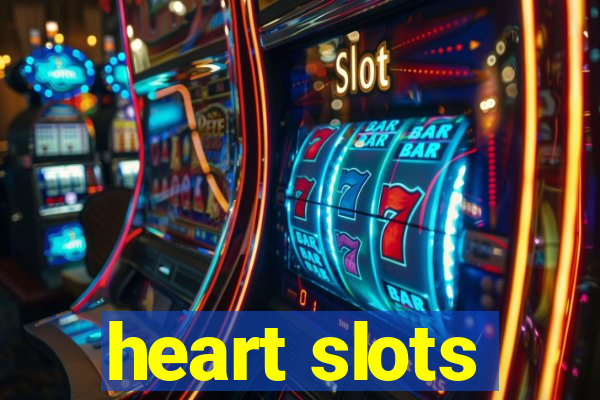 heart slots