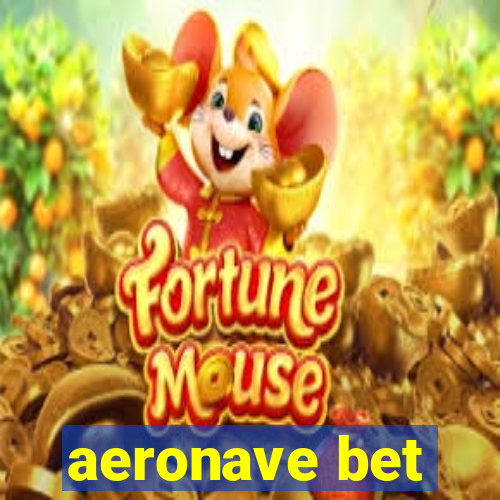 aeronave bet