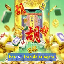 bet365 fora do ar agora