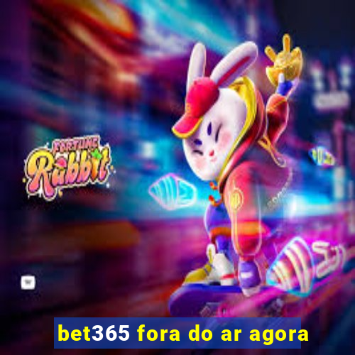 bet365 fora do ar agora