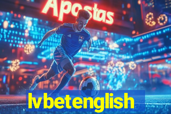 lvbetenglish