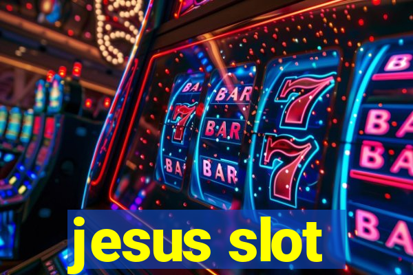 jesus slot