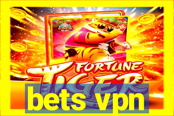 bets vpn