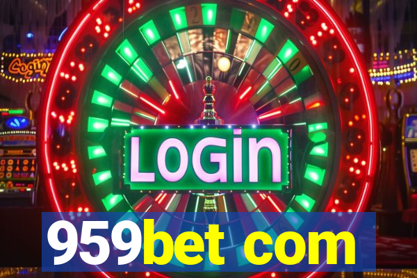 959bet com