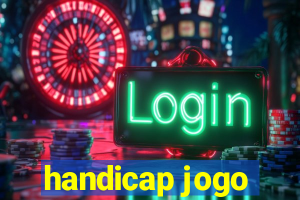 handicap jogo